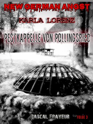cover image of Die Weilheimer Pestkapelle